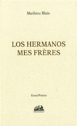 Los hermanos mes frères