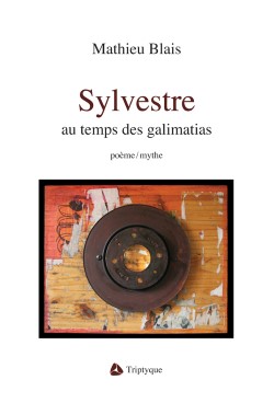 Sylvestre - Au temps des galimatias